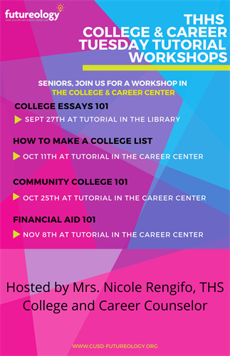 College & Career Tutorial Workshops Tues./Thurs.